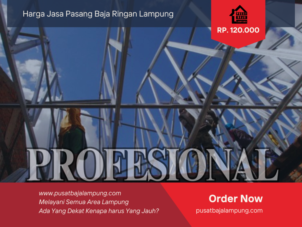 Harga Jasa Pasang Baja Ringan Per M2 Lampung