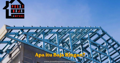 Apa itu Baja Ringan