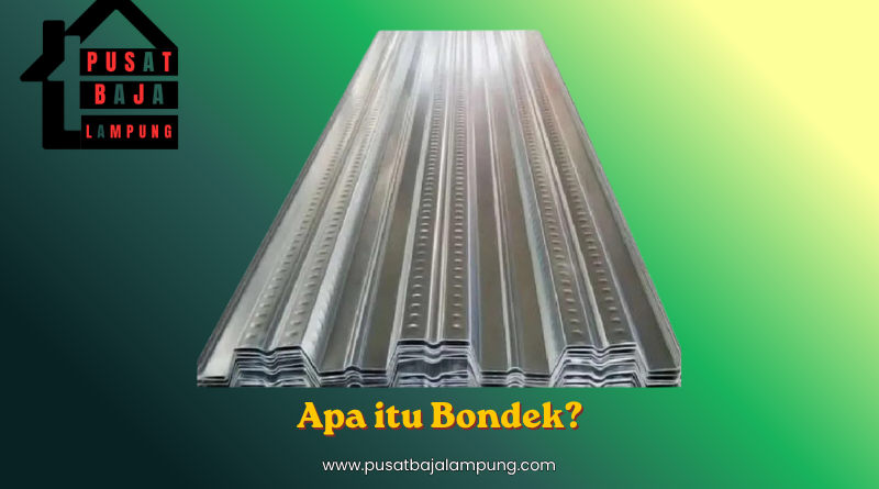 Apa itu Bondek