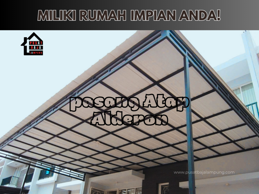 Harga Jasa Pasang Kanopi Alderon Per M2 Lampung