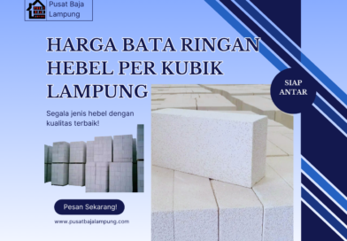 Harga Bata Ringan Hebel Lampung