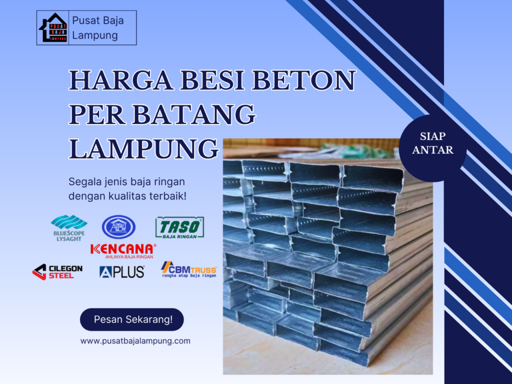 Harga Baja Ringan Per Batang Lampung