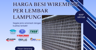 Harga Besi Wiremesh Per Lembar Lampung