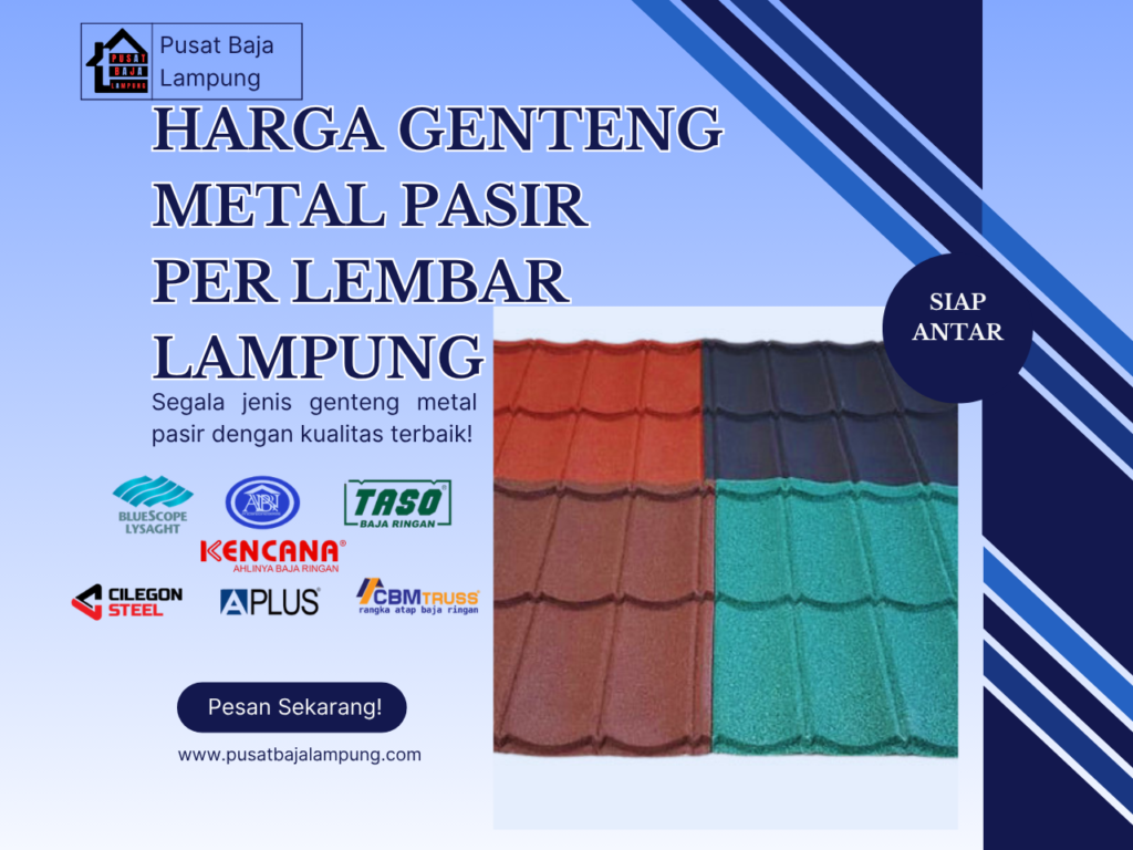 Harga Genteng Metal Pasir Per Lembar Lampung