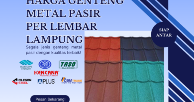 Harga Genteng Metal Pasir Per Lembar Lampung