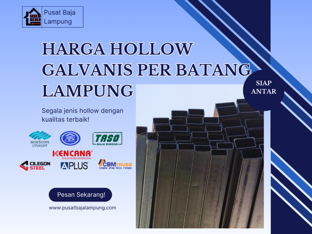 Harga Hollow Galvanis Per Batang Lampung