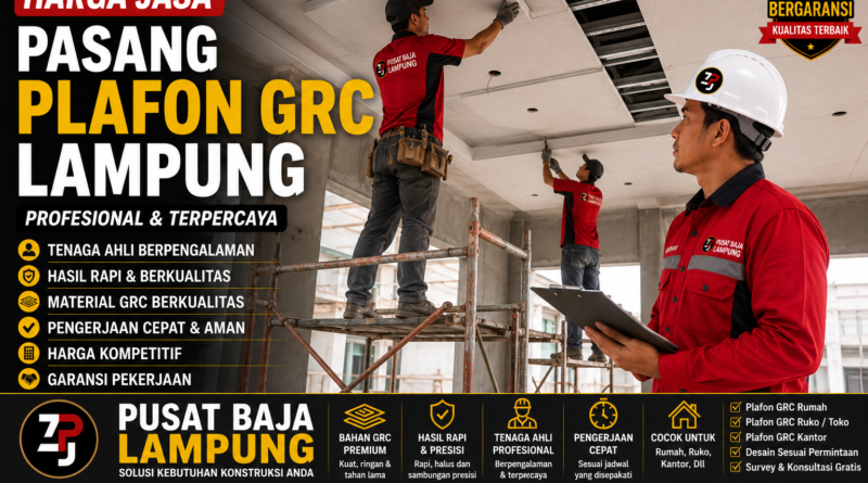 Harga Jasa Pasang Plafon GRC Lampung