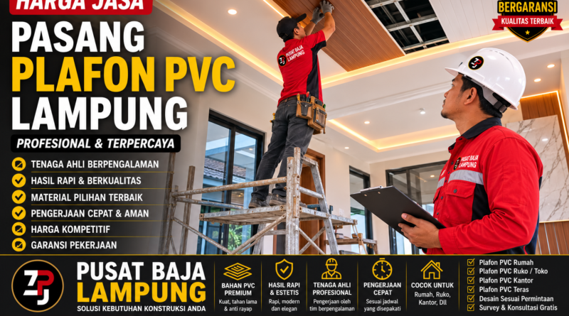 Harga Jasa Pasang Plafon PVC Lampung