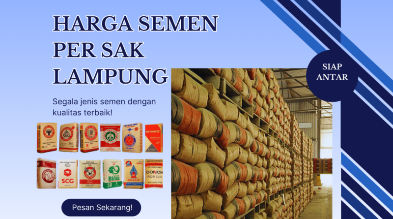 Harga Semen Per Sak Lampung