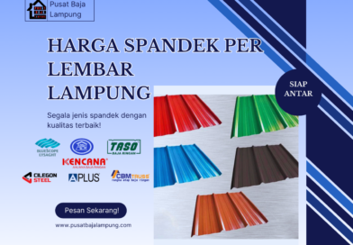 Harga Spandek Per Lembar Lampung