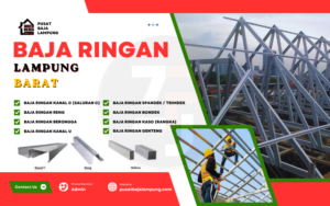 Harga Jasa Pasang Baja Ringan lampung barat