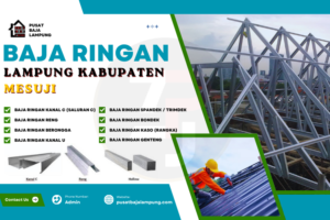 Harga Jasa Pasang Baja Ringan Mesuji