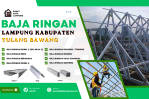 Harga Jasa Pasang Baja Ringan Tulang Bawang