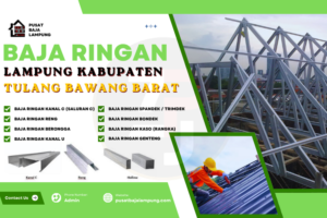 Harga Jasa Pasang Baja Ringan Tulang Bawang Barat