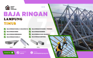 Harga Jasa Pasang Baja Ringan lampung timur