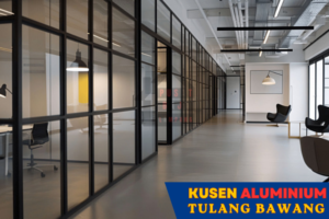 Harga Jasa Pasang Kusen Aluminium Tulang Bawang