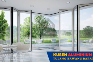 Harga Jasa Pasang Kusen Aluminium Tulang Bawang Barat