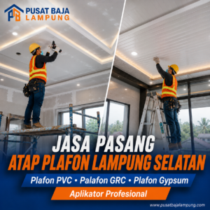Harga Jasa Pasang Plafon Lampung Selatan Terbaru | PVC, Gypsum & GRC