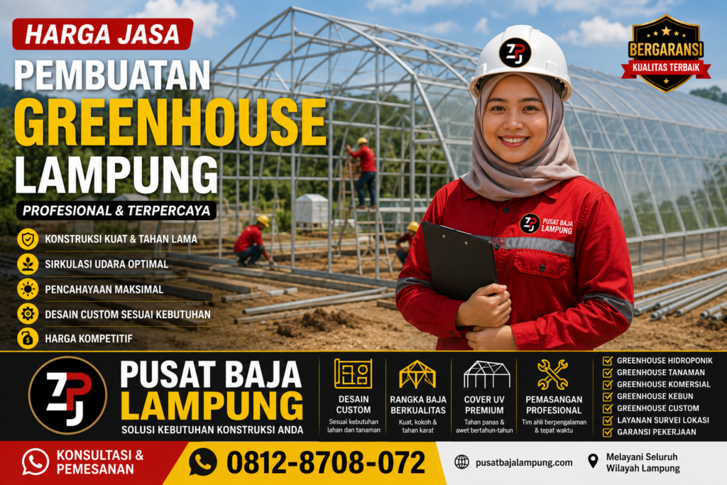 Kontraktor Greenhouse Baja Ringan Profesional