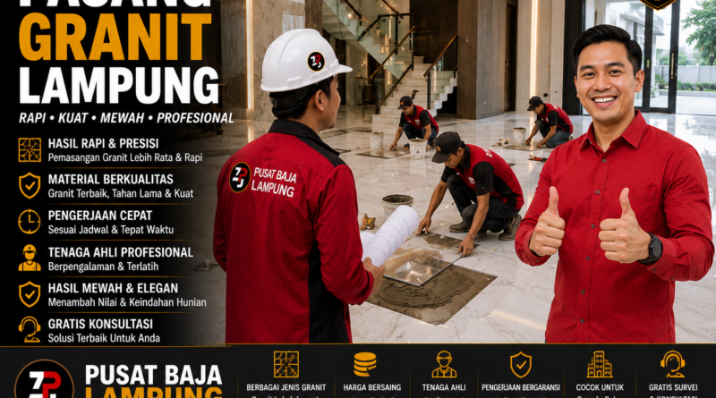 Harga Jasa Pasang Granit Lampung