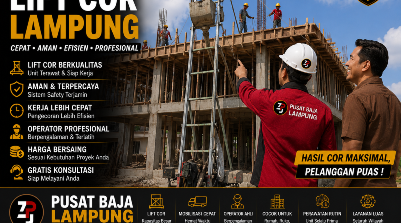Jasa Sewa Mesin Lift Cor di Lampung Terbaru 2026