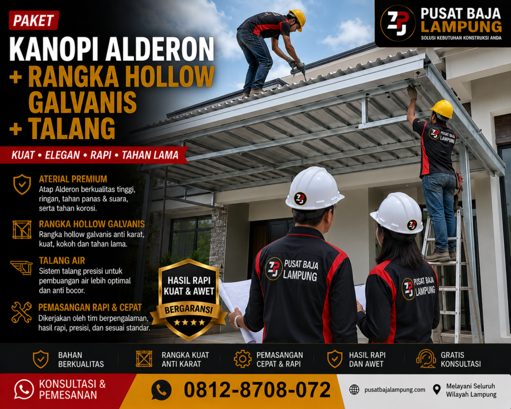 Paket Kanopi Alderon + Rangka Hollow Galvanis + Talang Lampung Terbaru 2026