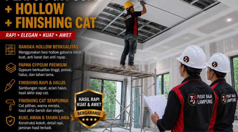 Paket Plafon Gypsum + Hollow + Finishing Cat Lampung Terbaru 2026