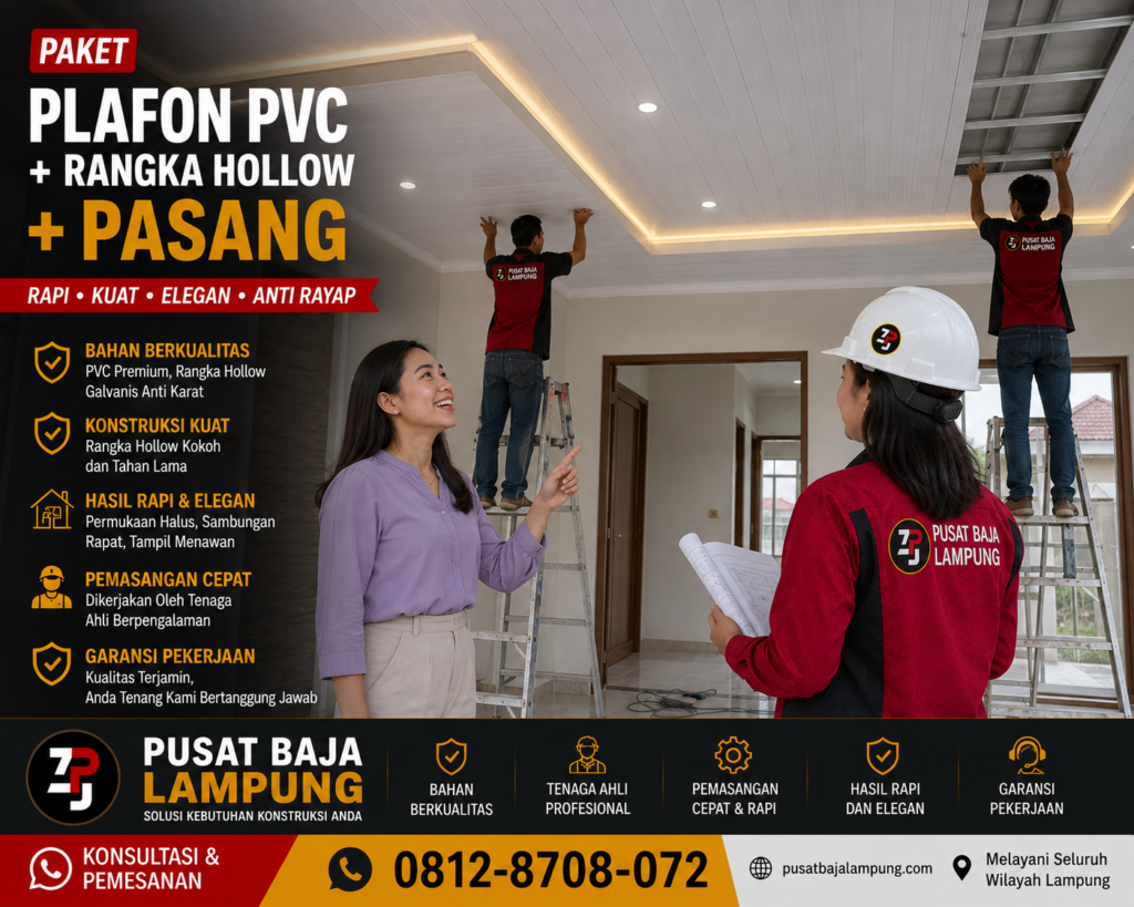 Paket Plafon PVC + Rangka Hollow + Pasang